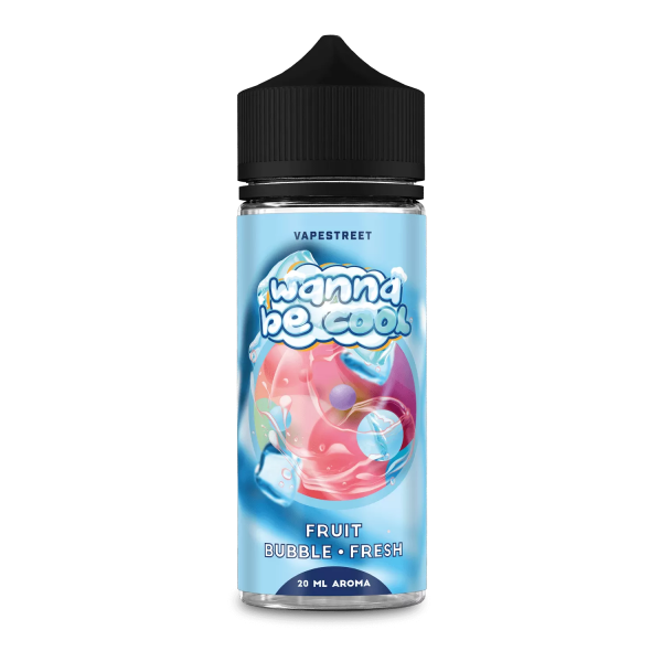 Wanna Be Cool - Fruit Bubble Fresh Aroma - 20ml